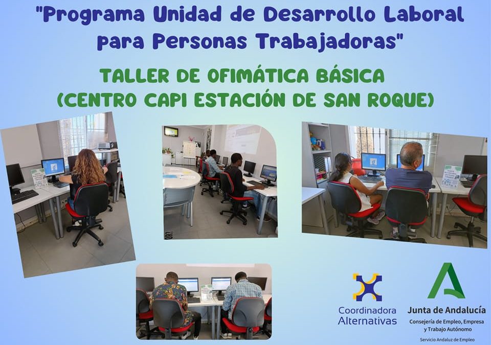 Alfabetización Digital para usuarios de la Unidad de Desarrollo Laboral para Personas Trabajadoras